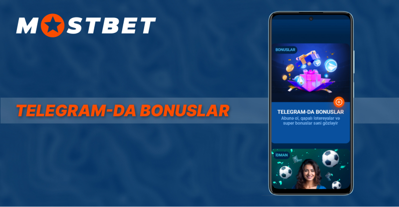 Telegramda səxavətli Mostbet bonusları